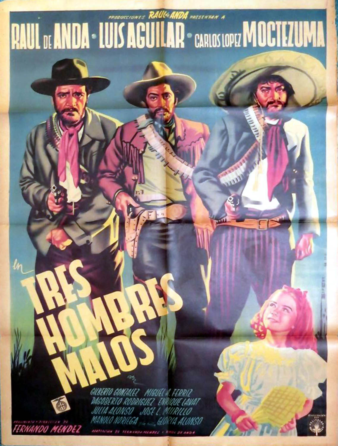 TRES HOMBRES MALOS